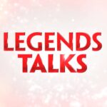 Legends Talks