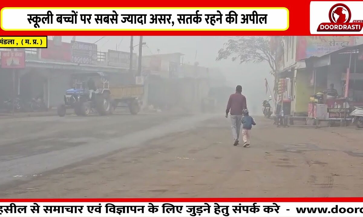 मंडला में कड़ाके की ठंड, जनजीवन प्रभावित